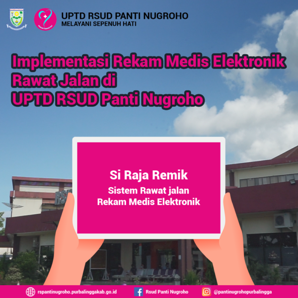 Read more about the article Implementasi Rekam Medis Elektronik Rawat Jalan di UPTD RSUD Panti Nugroho